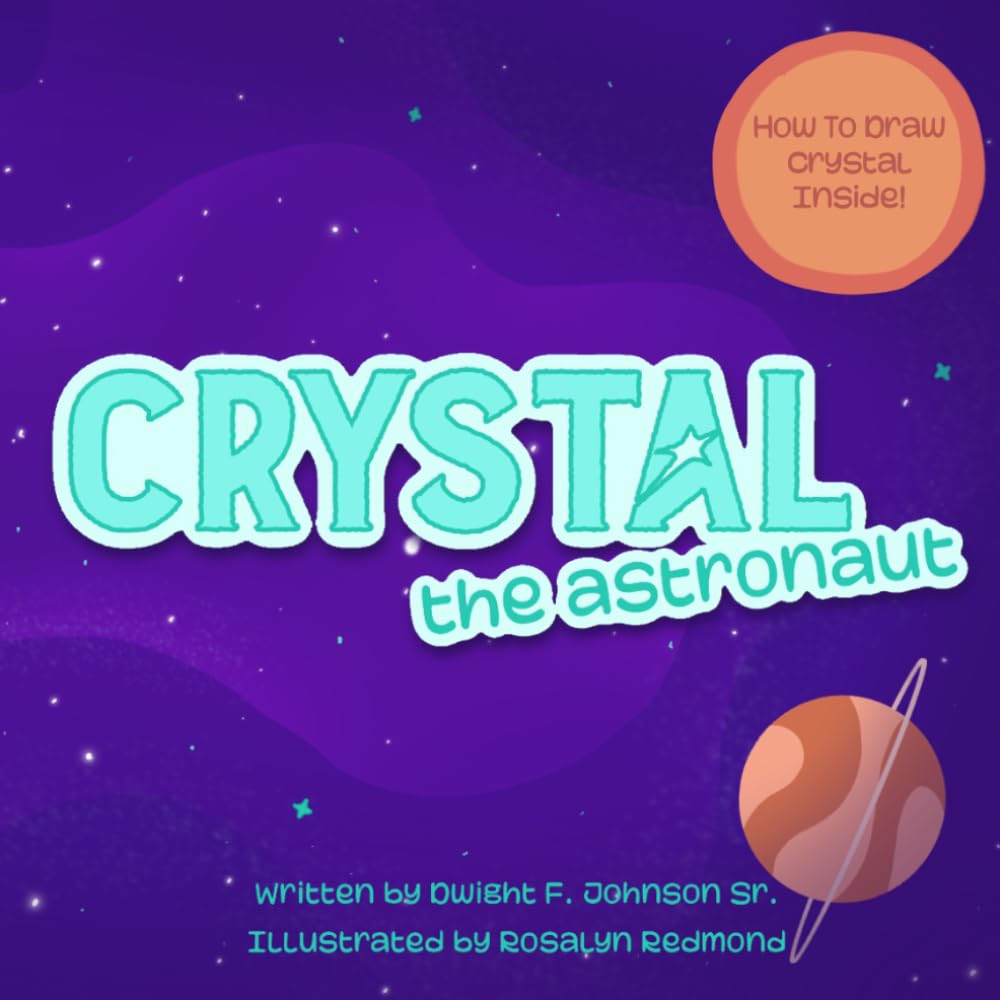 Crystal The Astronaut Book